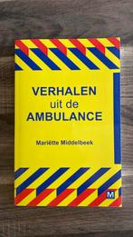 Mariëtte Middelbeek - Verhalen uit de ambulance, Boeken, Overige Boeken, Nieuw, Ophalen of Verzenden, Mariëtte Middelbeek