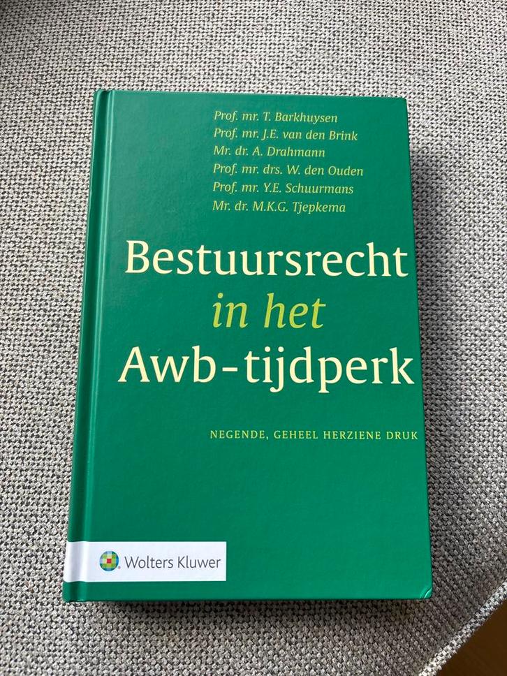 Bestuursrecht in het Awb-tijdperk, Boeken, Studieboeken en Cursussen, Zo goed als nieuw, WO, Gamma, Ophalen of Verzenden