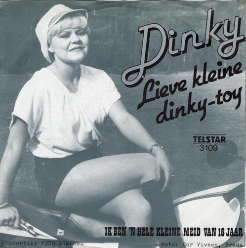 Dinky - Lieve kleine dinky-toy, Cd's en Dvd's, Vinyl Singles, Single, Nederlandstalig, 7 inch, Ophalen of Verzenden