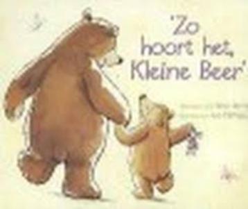 Zo hoort het, Kleine Beer Rebo Productions 9781474877480  beschikbaar voor biedingen