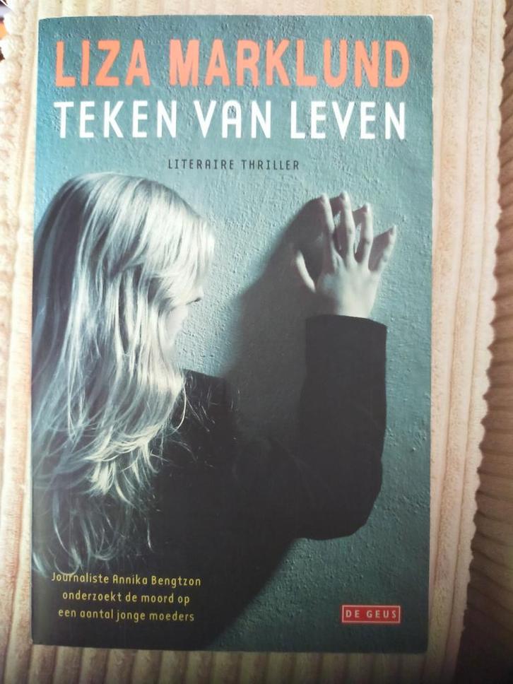 Liza Marklund - Teken van leven, Boeken, Thrillers, Zo goed als nieuw, Nederland, Ophalen of Verzenden