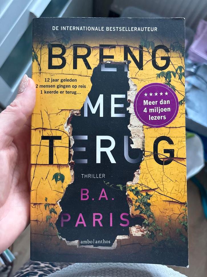 Breng me terug - B.A. Paris (Thriller), Boeken, Thrillers, Zo goed als nieuw, Ophalen of Verzenden