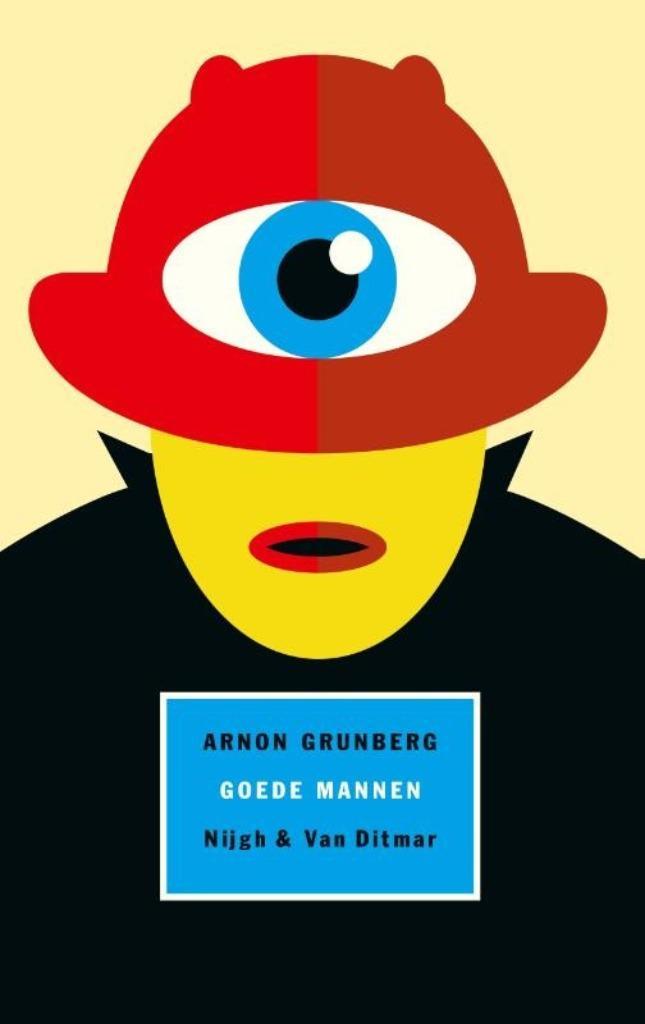 GOEDE MANNEN - roman van ARNON GRUNBERG, Boeken, Literatuur, Zo goed als nieuw, Ophalen of Verzenden