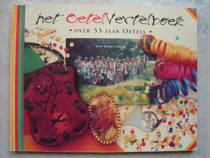 Het Oetelvertelboek Carnaval Den Bosch, Boeken, Geschiedenis | Stad en Regio, Zo goed als nieuw, 20e eeuw of later, Ophalen of Verzenden