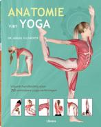 Abigail Ellsworth Anatomie van Yoga, Boeken, Ophalen of Verzenden, Nieuw
