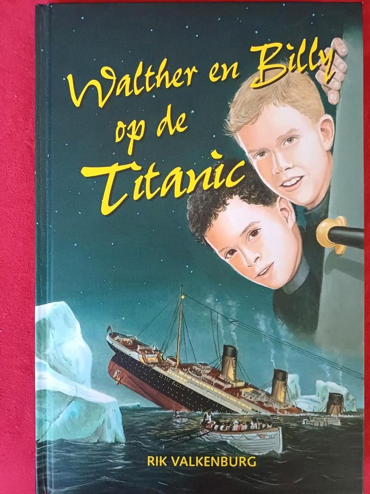 Walther en Billy op de Titanic - Rik Valkenburg, Boeken, Kinderboeken | Jeugd | 10 tot 12 jaar, Zo goed als nieuw, Fictie, Ophalen of Verzenden