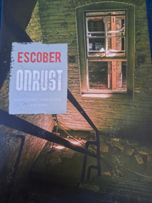 Escober - Onrust, Boeken, Thrillers, Zo goed als nieuw, Nederland, Verzenden