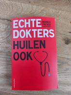 Echte Dokters Huilen Ook - Warner Prevoo, Boeken, Ophalen of Verzenden, Zo goed als nieuw, Warner Prevoo, Nederland