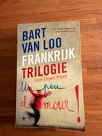 Bart van Loo - Frankrijktrilogie, Ophalen of Verzenden, Zo goed als nieuw, Bart van Loo