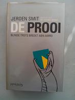 Jeroen Smit - De Prooi  ( ABN AMRO ), Ophalen of Verzenden, Gelezen, Management, Jeroen Smit