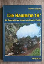 Die Baureihe 18³ - Steffen Lüdecke. Spoorwegen, Ophalen of Verzenden, Zo goed als nieuw, Trein, Boek of Tijdschrift