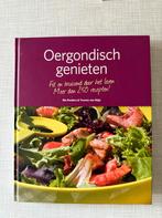 Oergondisch genieten - 250+ recepten, Boeken, Kookboeken, Voorgerechten en Soepen, Ophalen of Verzenden, Zo goed als nieuw, Gezond koken