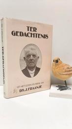 Fraanje, Ds.  J.; Ter gedachtenis, Ophalen of Verzenden, Gelezen, Christendom | Protestants