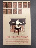 Het Nieuwe Proza - Interviews met jonge schrijvers, Boeken, Ophalen of Verzenden, Zo goed als nieuw, Nederland