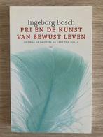PRI en de kunst van bewust leven - Ingeborg Bosch, Ophalen of Verzenden, Zo goed als nieuw, Klinische psychologie