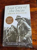Lost city of the inca; Machu Picchu. Hiram Bingham, Boeken, Ophalen of Verzenden, 20e eeuw of later