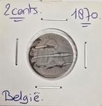 Belgie 2 cents 1870, Ophalen