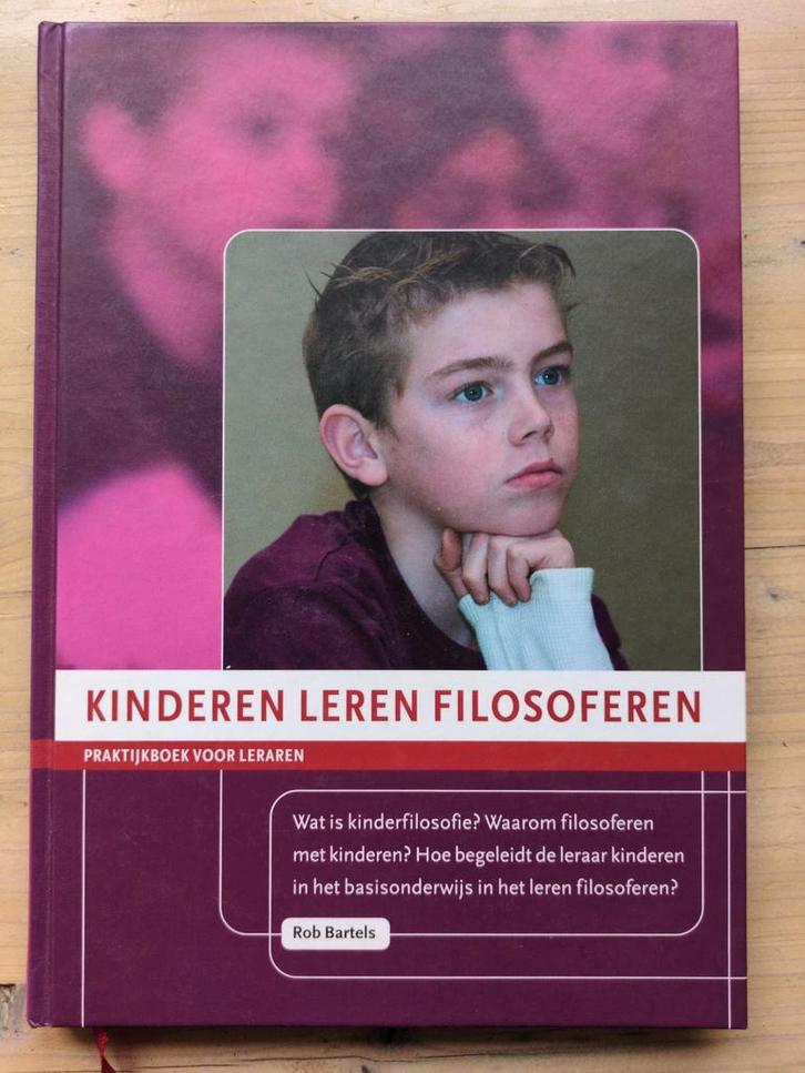 Kinderen Leren Filosoferen - Praktijkboek Leraren, Boeken, Studieboeken en Cursussen, Zo goed als nieuw, HBO, Beta, Ophalen of Verzenden