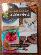 Monique van der Vloed - Natuurlijk lekker basiskookboek, Ophalen of Verzenden, Zo goed als nieuw, Monique van der Vloed