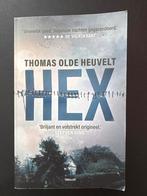 HEX - Thomas Olde Heuvelt - Gesigneerd!, Boeken, Ophalen of Verzenden, Gelezen, Thomas Olde Heuvelt, Nederland