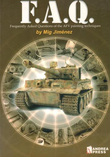 F. A. Q. 1 AFV Painting Techniques Mig Jiménez beschikbaar voor biedingen