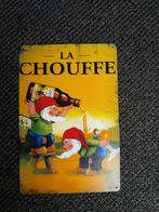 La Chouffe bier plaat, Ophalen, Zo goed als nieuw, Reclamebord, Plaat of Schild, Overige merken