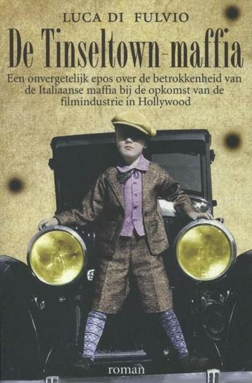 Luca Di Fulvio - De Tinseltown maffia beschikbaar voor biedingen