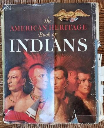The American heritage book of Indians - William Brandon IGST beschikbaar voor biedingen