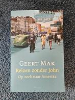 Geert Mak - Reizen zonder John, Zo goed als nieuw, Amerika, Geert Mak, Ophalen of Verzenden