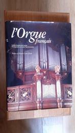 L'Orgue français / prachtig boek met tekst en afbeeldingen, Gelezen, Instrument, Ophalen of Verzenden, C.N. de Crauzat