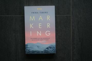 MARKERING..... Frida Isberg... (2022) beschikbaar voor biedingen