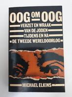 Oog om Oog - Verzet en Wraak van de Joden, Ophalen of Verzenden, Gelezen, Michael Elkins