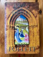 Brug naar de hemel, Ken Follet, hardcover, Ophalen of Verzenden, Zo goed als nieuw, Ken Follett