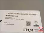 Ford Fiesta MK8 Climate Controle Stoel Stuur V. M1BT18C612HB, Ophalen of Verzenden, Gebruikt, Ford