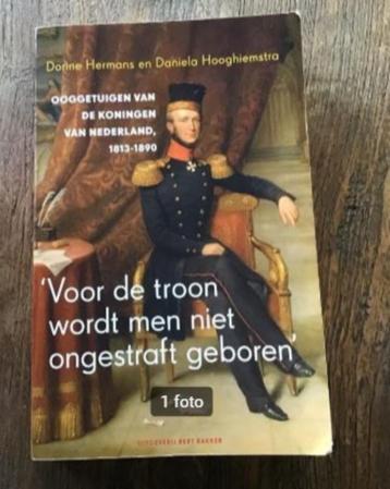 “Voor de troon wordt men niet ongestraft geboren” beschikbaar voor biedingen