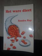 Het Ware Dieet - Sondra Ray, Ophalen of Verzenden