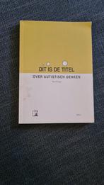 Over Autistisch Denken - Peter Vermeulen, Ophalen of Verzenden, Gelezen, Overige onderwerpen, Peter Vermeulen