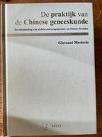 De praktijk van de Chinese geneeskunde, Ophalen of Verzenden, Zo goed als nieuw