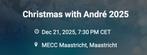 Christmas with André Rieu 21 December 2025, Tickets en Kaartjes, Drie personen of meer, December, Vocaal