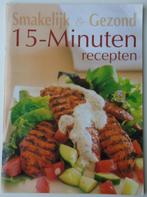 15 MINUTEN RECEPTEN 9789058437662, Ophalen of Verzenden, Zo goed als nieuw