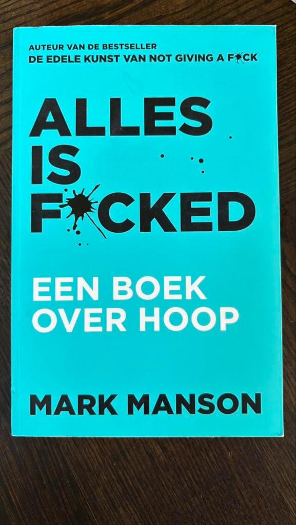 Mark Manson - Alles is f*cked, Boeken, Psychologie, Zo goed als nieuw, Ophalen of Verzenden