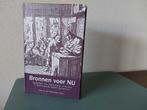 Bronnen voor nu / ( red.) Drs. D. Van Meeuwen, Ophalen of Verzenden, Zo goed als nieuw, Redactie: Drs. D. van Meeuwen, Christendom | Protestants