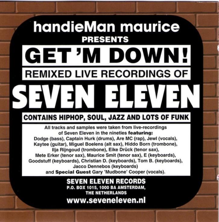 Seven Eleven, Cd's en Dvd's, Cd's | Hiphop en Rap, Gebruikt, 2000 tot heden, Ophalen of Verzenden
