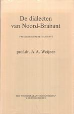 De dialecten van Noord-Brabant - A.A. Weijnen, Ophalen of Verzenden, Gelezen, A.A. Weijnen; A.P.G.M.A. Ficq-Weijnen, Van Dale