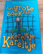 Omnibus: Het grote boek van kereltje Kareltje, Ophalen of Verzenden, Zo goed als nieuw, Tosca Menten, Fictie