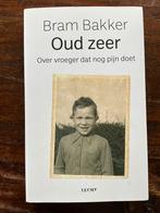 Bram Bakker / Oud zeer, Ophalen, Bram Bakker, Zo goed als nieuw, Praktische filosofie