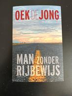 Oek de Jong - Man zonder rijbewijs, Ophalen of Verzenden, Zo goed als nieuw, Oek de Jong