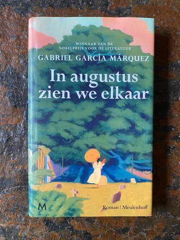 Gabriel García Márquez - In augustus zien we elkaar beschikbaar voor biedingen