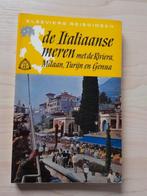 ELSEVIERS REISGIDS DE ITALIAANSE MEREN MET DE RIVIERA, Boeken, Reisgidsen, Europa, Ophalen of Verzenden, Reisgids of -boek, Gelezen