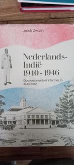 Nederlands-Indië 1940-1946. Jacob Zwaan.  Gouvernementeel in, Boeken, Oorlog en Militair, Ophalen of Verzenden, Zo goed als nieuw
